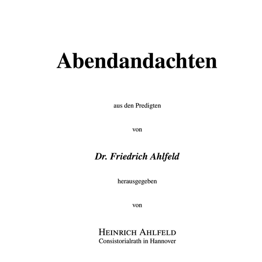 Ahlfeld, Abendandachten